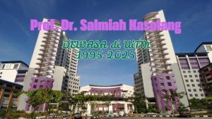 Dewasa Di UiTM 1995-2025